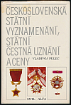 Československá státní vyznamenání, státní čestná uznání a ceny