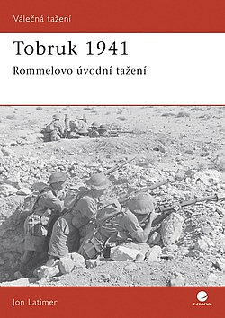 Tobruk 1941 - Rommelovo úvodní tažení
