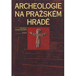 Archeologie na Pražském hradě