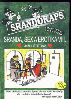 Srandokaps 30 Sranda, sex a erotika VIII.