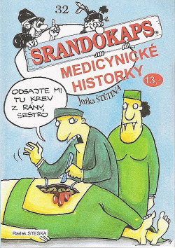 Srandokaps 32 Medicynické historky