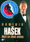 Dominik Hašek - Muž ze síně slávy