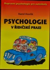 Psychologie v řidičské praxi