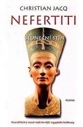 Nefertiti - sluneční stín