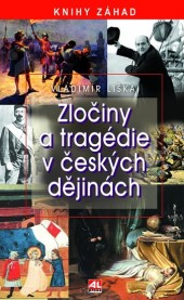 Zločiny a tragédie v českých dějinách