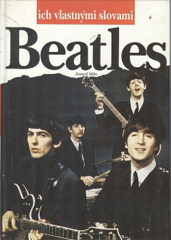 Beatles - ich vlastnými slovami