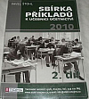 Sbírka příkladů k učebnici účetnictví 2010 - 2. díl