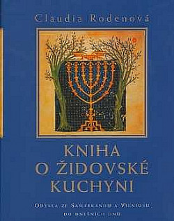 Kniha o židovské kuchyni