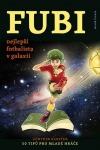 Fubi - nejlepší fotbalista v galaxii
