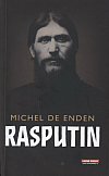Rasputin a soumrak ruské monarchie
