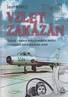 Vzlet zakázán: Kapitola z historie československého letectví v šedesátých letech dvacátého století