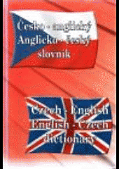 Česko - anglický / Anglicko - český slovník