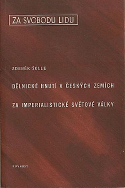 Dělnické hnutí v českých zemích za imperialistické války