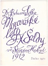 Moravské léto F. X. Šaldy ve Starém Hobzí 1912