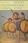 Dejiny peloponézskej vojny V-VIII