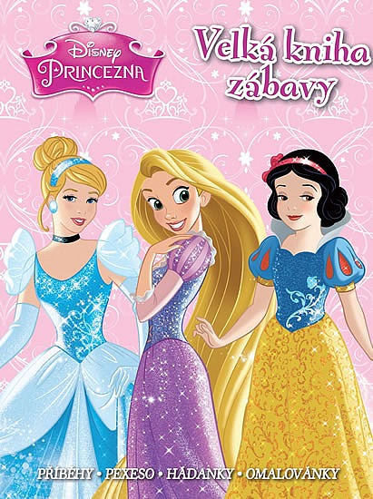 Princezny - Velká kniha zábavy 3