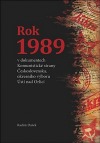 Rok 1989 v dokumentech Komunistické strany Československa, okresního výboru Ústí nad Orlicí