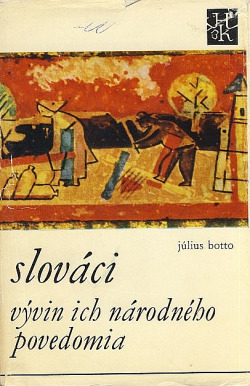 Slováci, vývin ich národného povedomia