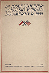 Sokolská výprava do Ameriky r. 1909