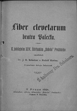 Liber clevetarum bratra Palečka k jubilením XXV. Šibřinkám "Sokola" Pražského