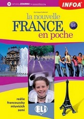 La nouvelle France en poche: Reálie francouzsky mluvících zemí