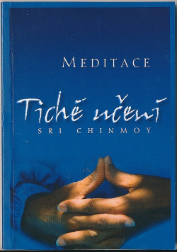 Tiché učení: úvod do umění meditace