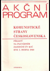 Akční program Komunistické strany Československa přijatý na plenárním zasedání ÚV KSČ dne 5. dubna 1968