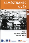Zaměstnanec a věk - aneb Age Management na pracovišti