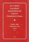 Kapitoly z dějin Komunistické strany v Praze 4 : 90. výročí založení Komunistické strany Československa