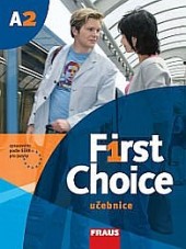 First Choice A2 -  Učebnice