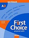 First Choice A2-  Pracovní sešit