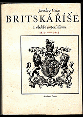 Britská říše v období imperialismu 1870–1945