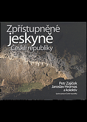 Zpřístupněné jeskyně České republiky