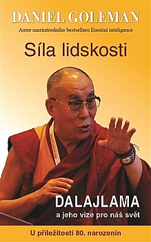 Síla lidskosti - Dalajlama a jeho vize pro náš svět