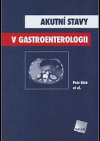 Akutní stavy v gastroenterologii
