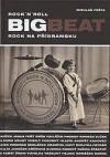 Bigbeat - Rock na Příbramsku