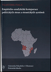 Lusofonní Afrika : empiricko-analytická komparace politických stran a stranických systémů