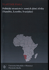 Politické stranictví v zemích jižní Afriky (Namibie, Lesotho, Svazijsko)