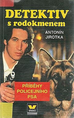 Detektiv s rodokmenem – Příběhy policejního psa