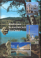 Dačicko, Slavonicko, Telčsko