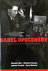 Karel Opočenský: První český šachový profesionál