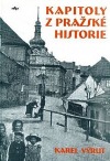 Kapitoly z pražské historie
