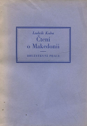 Čtení o Makedonii : Cesty a studie z roků 1925-1927