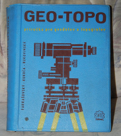 GEO-TOPO Príručka pre geodetov a topografov