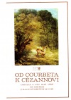 Od Couberta k Cézannovi