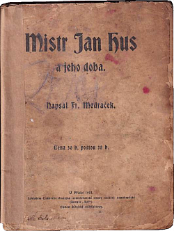 Mistr Jan Hus a jeho doba