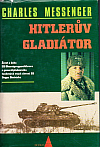 Hitlerův gladiátor