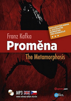 Proměna / The Metamorphosis (dvojjazyčná kniha)