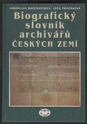 Biografický slovník archivářů Českých zemí