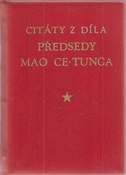 Citáty z díla předsedy Mao Ce-tunga